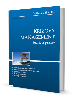 KRIZOVÝ MANAGEMENT, TEORIE A PRAXE